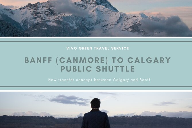 Banff (Canmore) to Calgary Public Shuttle - How the ride works: pickup, seat, and the Calgary drop